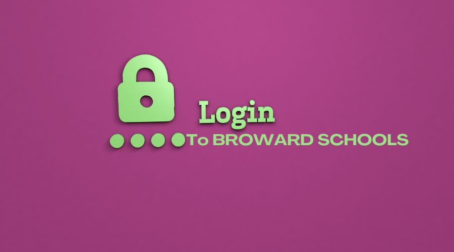 BROWARD SSO LOGIN – HOW TO LOGIN to BROWARD SCHOOLS