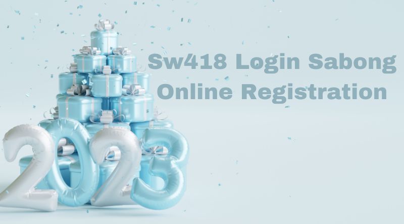 Sw418 Login Sabong Online Registration Complete Guide 2023