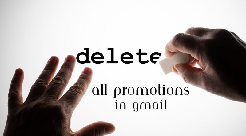 How To Delete All Promotions In Gmail In 3 Simple Steps