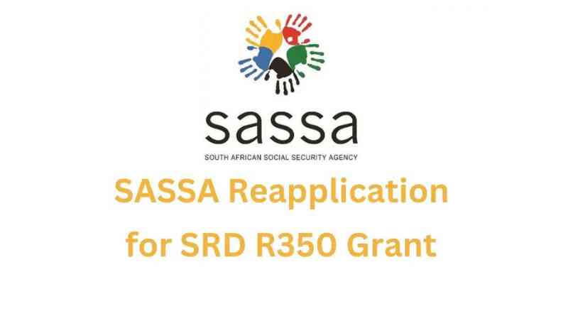 SASSA Reapplication for R350 Grant at Srd.Sassa.Gov.Za